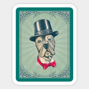 I'm too SASSY for my hat! Dog in top hat2 Sticker